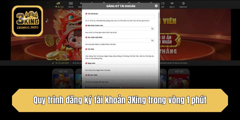 Quy trình đăng ký tài khoản 3KIng trong vòng 1 phút